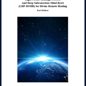 Lightworker Healing Protocol & Deep Subconscious Mind Reset Online Training Course