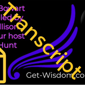 TRANSCRIPT - Walter Bowart Channeled by Karl Mollison 07Aug2018