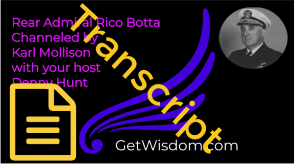 TRANSCRIPT - Admiral Rico Botta Channeled by Karl Mollison 17Mar2017