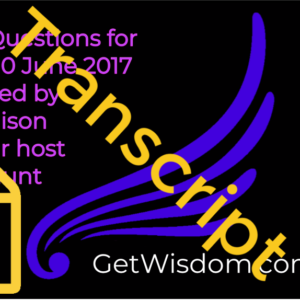 TRANSCRIPT - Viewer Questions for Creator Channeled by Karl Mollison 10June2017