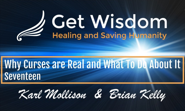 GetWisdom Radio Show - Why Curses are Real and What to Do About It