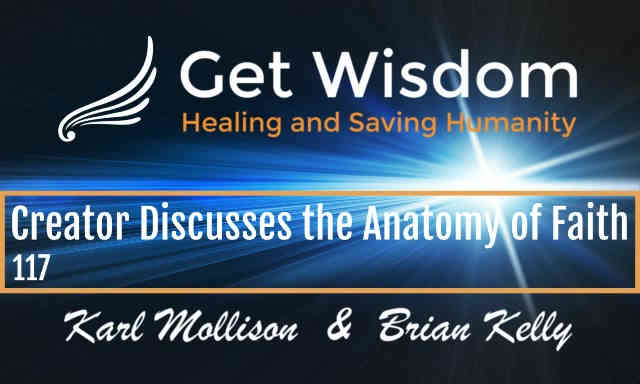 GetWisdom Radio Show - Creator Discusses the Anatomy of Faith 4JUN2021